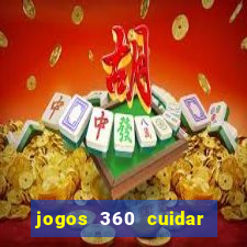 jogos 360 cuidar de bebe